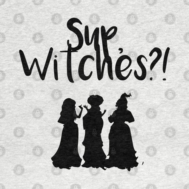 Sup, witches?! by justin_weise